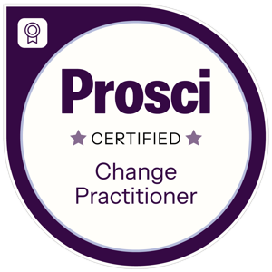 Prosci-Certified Change Practitioner